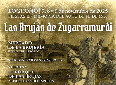 Fiestas en memoria del auto de fe de 1610 &ndash; Logro&ntilde;o del 7 al 9 de noviembre