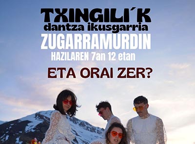 Txingili&rsquo;k: espect&aacute;culo de danza en Zugarramurdi. &iquest;Y ahora qu&eacute;?